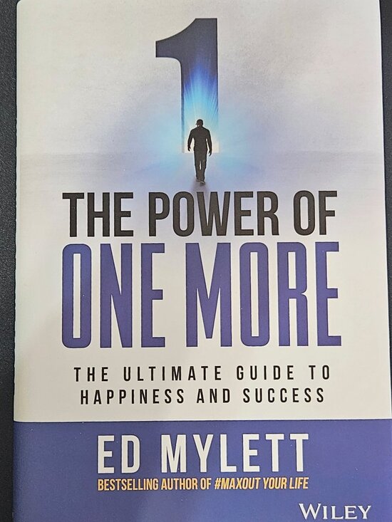 Other - The Power Of One More by Ed Mylett, Hardback